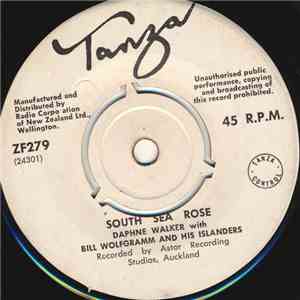 Daphne Walker With Bill Wolfgramme And His Islanders - South Sea Rose