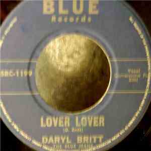 Daryl Britt & The Blue Jeans - Since You've Gone