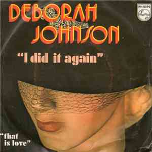 Deborah Johnson  - I Did It Again