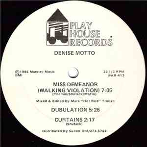 Denise Motto - Miss Demeanor (Walking Violation) / I M N X T C