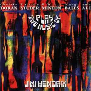 Doran • Studer • Minton • Bates • Ali - Play The Music Of Jimi Hendrix