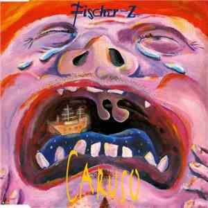 Fischer-Z - Caruso
