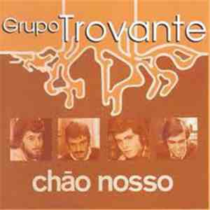 Grupo Trovante - Chão Nosso