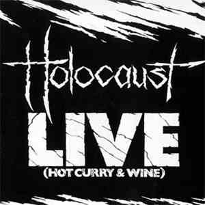 Holocaust - Live (Hot Curry & Wine)