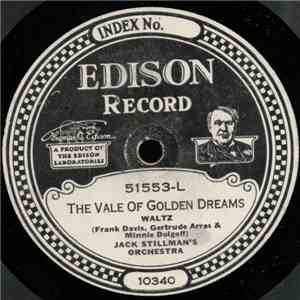 Jack Stillman's Orchestra - The Vale Of Golden Dreams / The Midnight Waltz