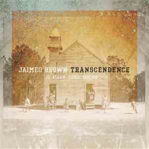 Jaimeo Brown - Transcendence