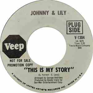 Johnny & Lily - This Is My Story