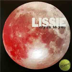 Lissie - Cryin' To You