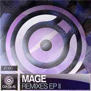 Mage - Remixes EP II