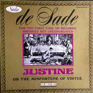 Marquis De Sade  - Justine, or the Misfortune of Virtue