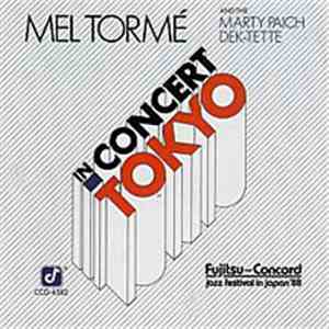 Mel Tormé And The Marty Paich Dek-Tette - In Concert Tokyo