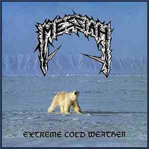 Messiah  - Extreme Cold Weather