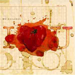 Mr.Children - I ♥ U