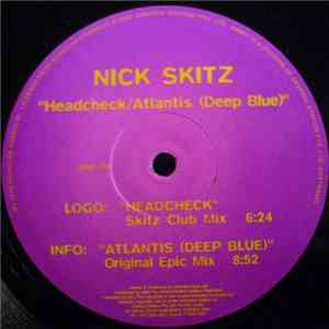 Nick Skitz - Headcheck / Atlantis (Deep Blue)