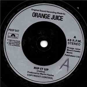 Orange Juice  - Rip It Up