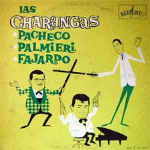 Pacheco, Palmieri And Fajardo - Las Charangas