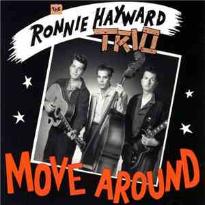 Ronnie Hayward Trio - Move Around