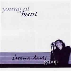 Sheena Davis Group - Young At Heart