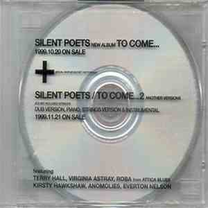 Silent Poets - To Come... + To Come...2 Another Versions