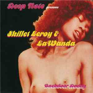 Skillet & Leroy & LaWanda - Back Door Daddy