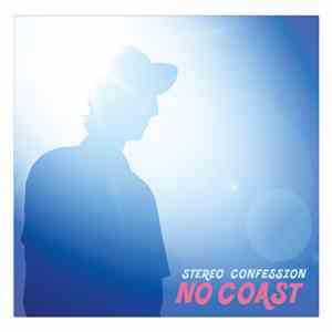 Stereo Confession - No Coast