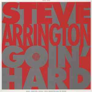 Steve Arrington - Goin Hard