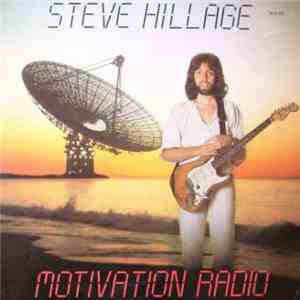 Steve Hillage - Motivation Radio