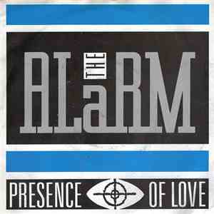The Alarm - Presence Of Love
