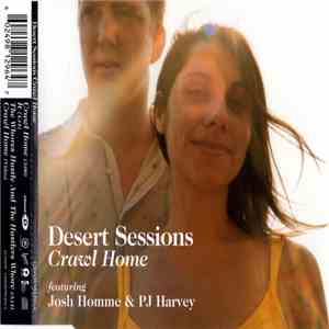 The Desert Sessions Featuring Josh Homme & PJ Harvey - Crawl Home