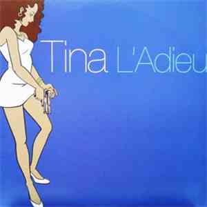 Tina  - L'Adieu