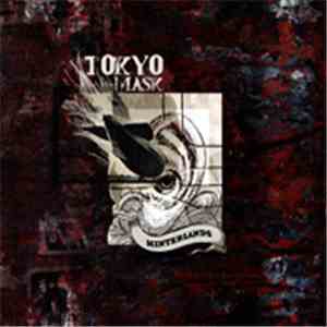 Tokyo Mask - Hinterlands