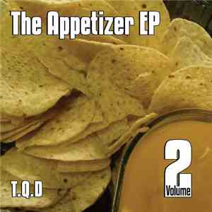 T.Q.D - The Appetizer EP Volume 2