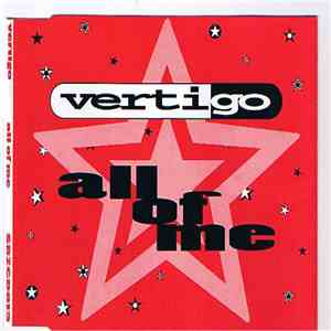 Vertigo  - All Of Me