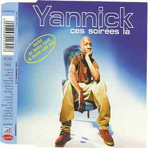 Yannick  - Ces Soirées Là