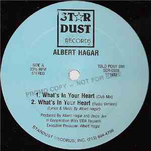 Albert Hagar - What's In Your Heart