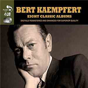 Bert Kaempfert - Eight Classic Albums