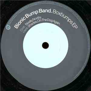 Bionic Bump Band - Boxbumps EP