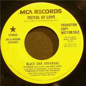 Black Oak Arkansas - Fistful Of Love