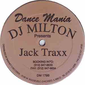 DJ Milton - Jack Traxx