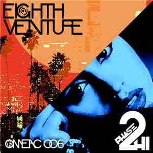 Eighth Venture / Phase 2 Hi - Nothing Stays The Same / Fake French
