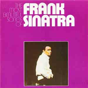 Frank Sinatra - The Most Beautiful Songs Of Frank Sinatra