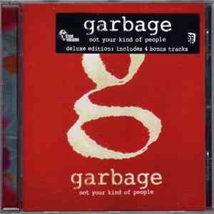 Garbage - Not Your Kind Of People