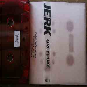 Jerk - Greypuke