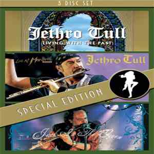 Jethro Tull - Living with the Past / Live at Montreaux 2003 / Jack In The G ...