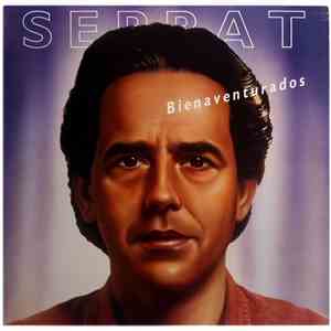 Joan Manuel Serrat - Bienaventurados