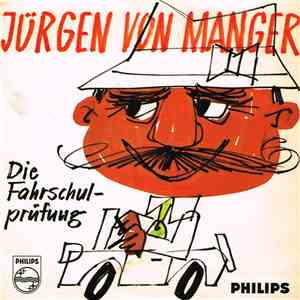 Jürgen von Manger - Die Fahrschulprüfung