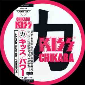 Kiss - Chikara