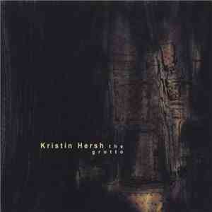 Kristin Hersh - The Grotto