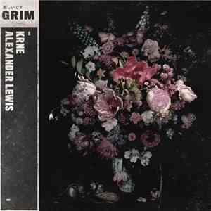 KRNE X Alexander Lewis  - Grim