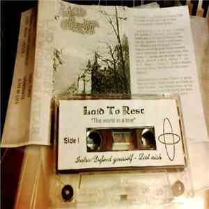 Laid To Rest - The World In A Tear
